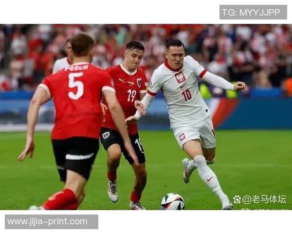 波兰足球明星盘点及其在国际赛场上的辉煌成就